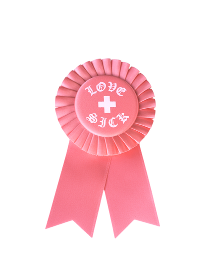 Love Sick Rosette Ribbon