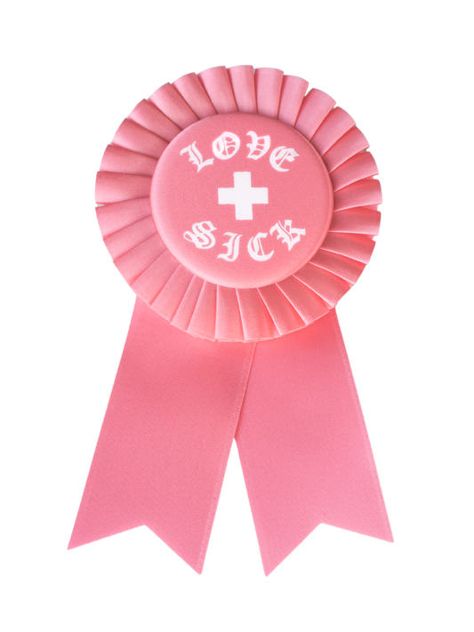 Love Sick Rosette Ribbon